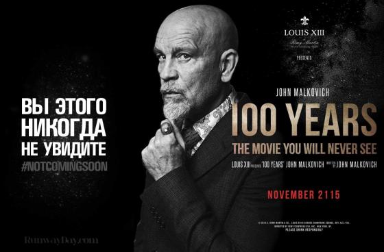 John Malkovich "100 years", Вы этого никогда не увидите.